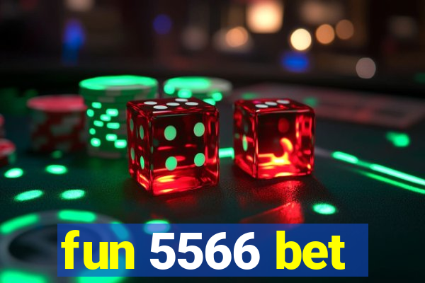 fun 5566 bet